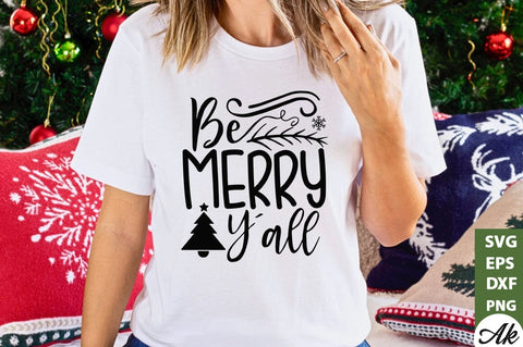 Be merry y'all SVG SVG akazaddesign 