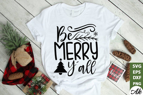 Be merry y'all SVG SVG akazaddesign 