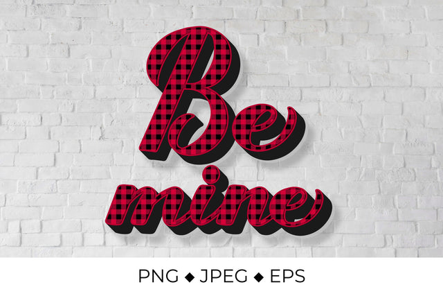 Be Mine calligraphy hand lettering. Red buffalo pattern. Sublimation Vera Fedorova 