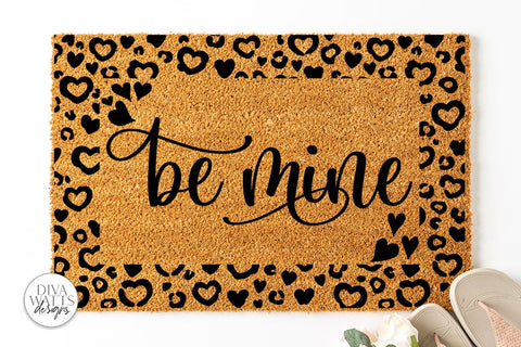 Be Mine Doormat SVG | Leopard Hearts & Lips Design SVG Diva Watts Designs 
