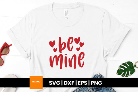 Be mine, funny valentine svg quote SVG Maumo Designs 