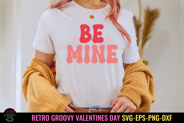 Be Mine I Groovy Valentines Day SVG I Valentine SVG Happy Printables Club 