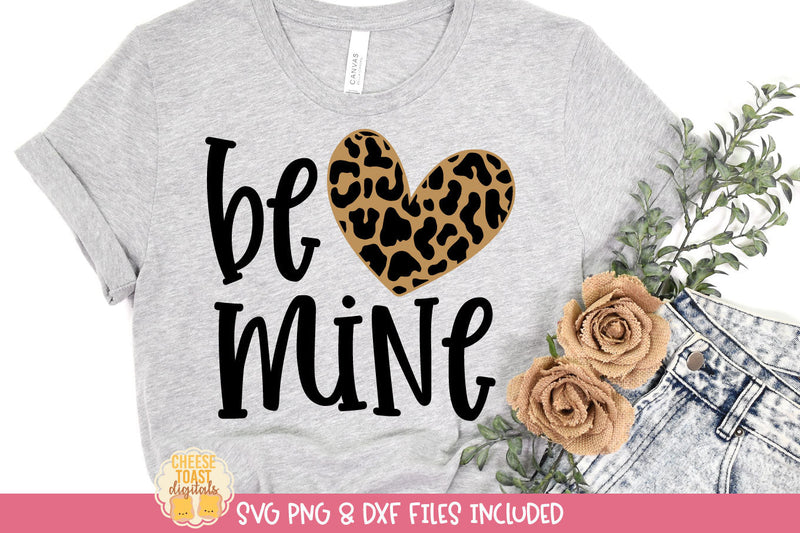 Be Mine Quote | Leopard Print Heart Valentine's Day SVG SVG Cheese Toast Digitals 