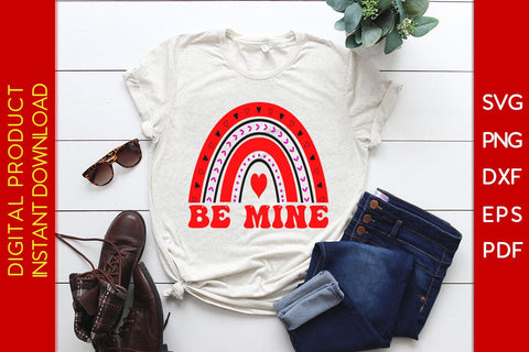 Be Mine Rainbow Valentine's Day SVG PNG EPS Cut File SVG Creativedesigntee 