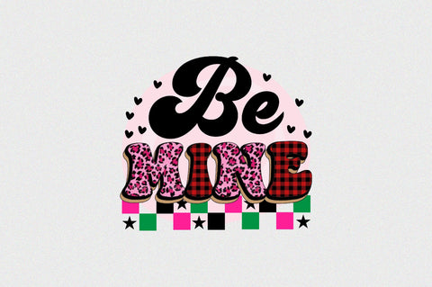 Be mine Sublimation SVGArt 