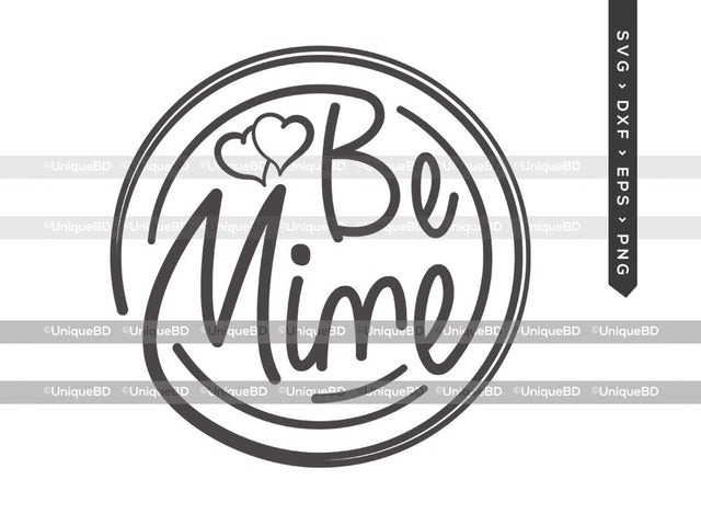 Be Mine SVG Cut File | Teacher Valentine Svg | Love Svg | Heart Svg | Valentine Day Quote Svg | Dxf | Eps | Png | T-shirt Design SVG ETC Craft 
