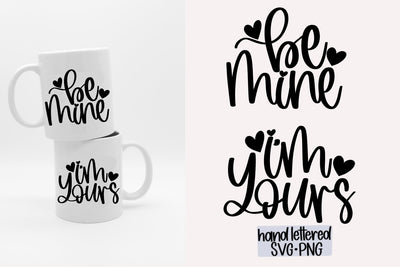 Be mine svg, I'm yours svg SVG AnitaAlyiaLettering 