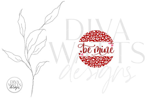 Be Mine SVG | Leopard Print Round Design SVG Diva Watts Designs 