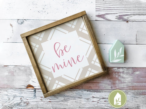 Be Mine SVG | Plaid SVG | Farmhouse Valentine's Day SVG Files SVG LilleJuniper 