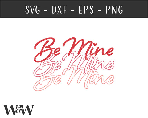 Be Mine SVG | Retro Valentine SVG SVG Wood And Walt 