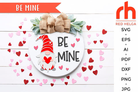 Be Mine SVG - Round Door Hanger SVG RedHelgaArt 