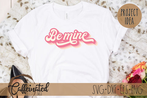 Be Mine svg SVG Caffeinated SVGs 