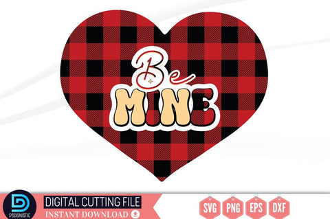 Be mine SVG SVG DESIGNISTIC 