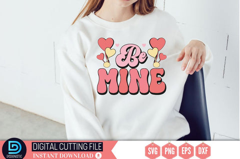 Be mine SVG SVG DESIGNISTIC 