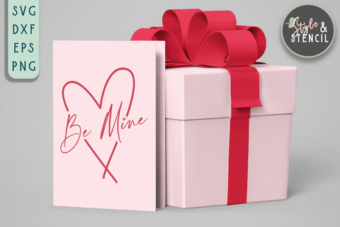 Be Mine SVG - Valentine Shirt SVG - Be Mine SVG Style and Stencil 