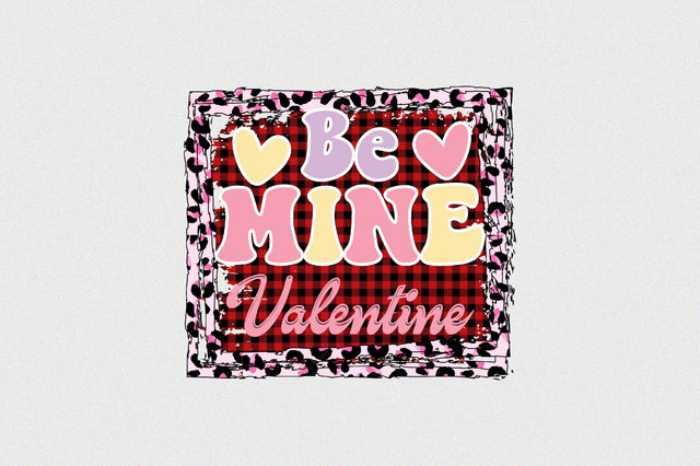 Be mine valentine Sublimation SVGArt 