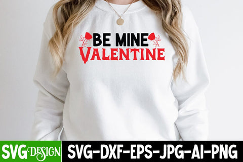 Be Mine Valentine SVG cut file SVG BlackCatsMedia 