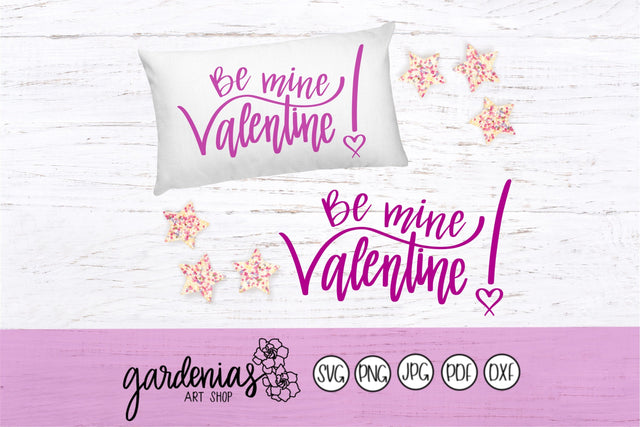 Be Mine Valentine! SVG Gardenias Art Shop 