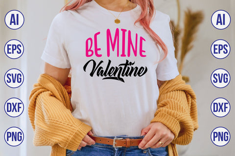 Be Mine Valentine-svg SVG orpitasn 