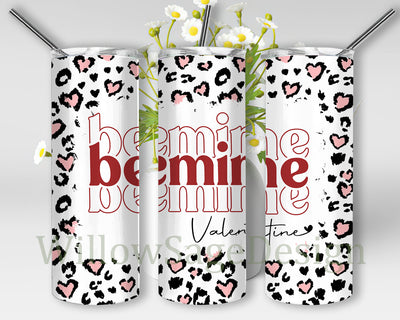 Be Mine Valentine Tumbler Png, Valentine Leopard 20oz Skinny Tumbler, Be Mine Tumbler Wrap, Valentine's Day Sublimation Design for Straight, Instant Download Sublimation WillowSageDesign 