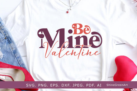 Be Mine Valentine | Valentine's Day SVG Cut File SVG Shine Green Art 