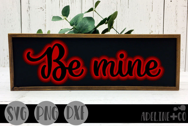 Be mine, Valentine's Day SVG Adeline&co 