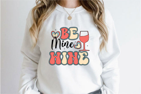 Be Mine Wine Sublimation SVGArt 