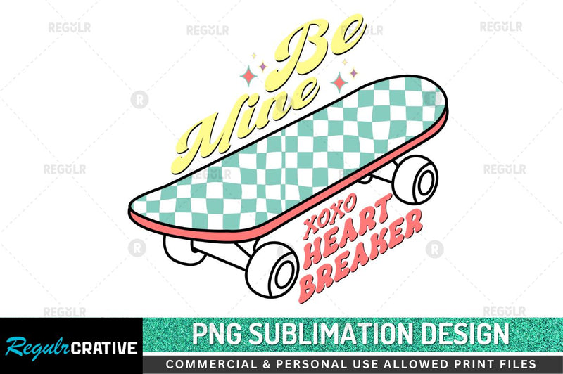 Be mine xoxo heart breaker SVG Sublimation Regulrcrative 