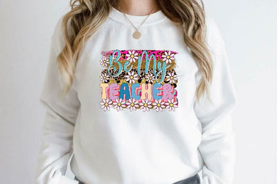 Be My Teacher Sublimation SVGArt 