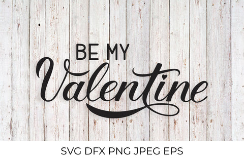 Be My Valentine calligraphy lettering SVG Vera Fedorova 