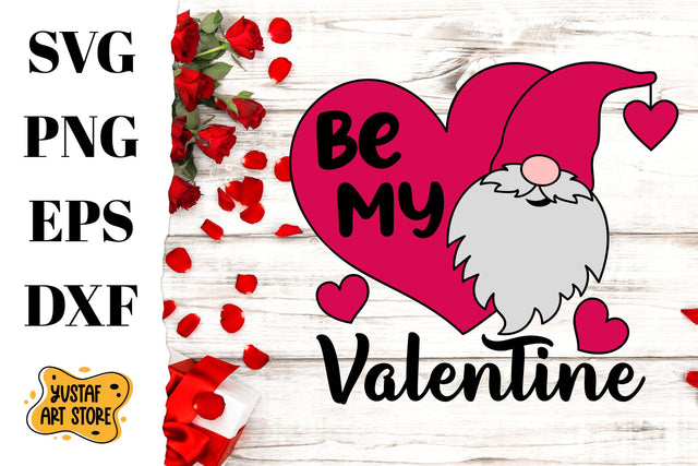 Be My Valentine Gnome SVG SVG Yustaf Art Store 