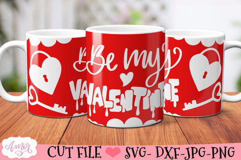 Be my Valentine Mug Wrap SVG for 12oz mugs infusible ink SVG Amorclipart 