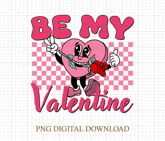 Be My Valentine Png, Funny Valentines Day Png, Valentines Day Gift for Girlfriend, Valentines Day Couple Png,Valentines Gift For Women Sublimation DiamondDesign 