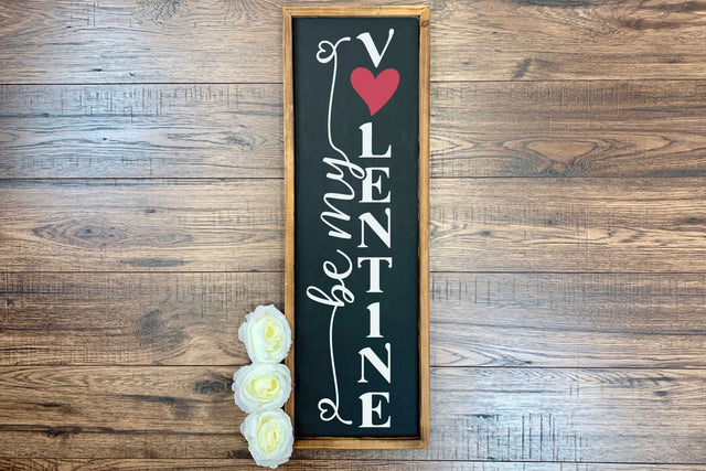 Be My Valentine Porch Sign SVG Cut File | VIP Extended Use License SVG So_Fontsy_VIP 