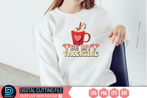 Be my valentine SVG SVG DESIGNISTIC 