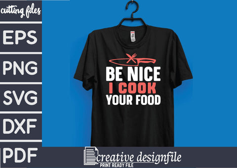 be nice i cook your food SVG farhad farhad 