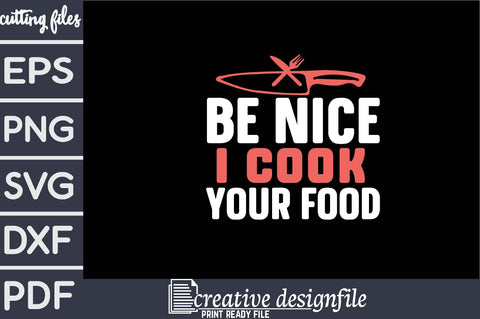 be nice i cook your food SVG farhad farhad 