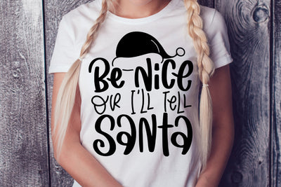 Be Nice Or Ill Tell Santa SVG Sarcastic Christmas SVG dapiyupi store 