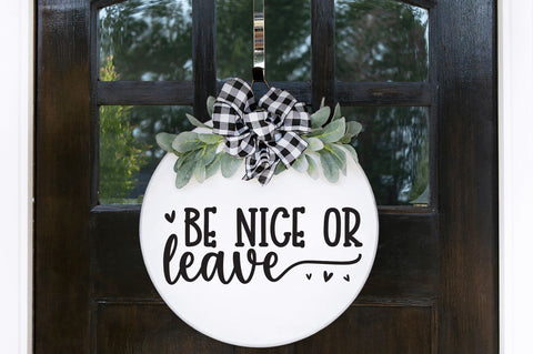 Be nice or leave SVG SVG Regulrcrative 