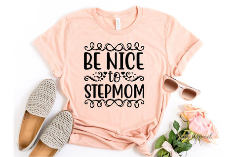 be nice to stepmom SVG SVGista 