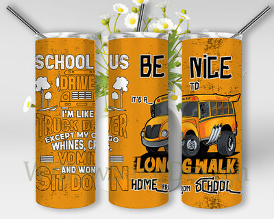 Be Nice To The Bus Driver 20oz Skinny Tumbler, School Bus Driver Tumbler Png, School Bus Sublimation Design, Back to School, Bus Driver Gift, Instant Download Sublimation WillowSageDesign 