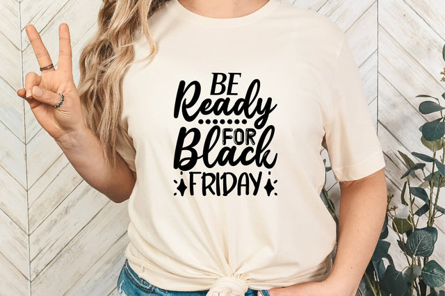 Be Ready for Black Friday SVG CraftlabSvg29 