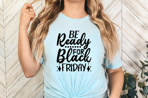 Be Ready for Black Friday SVG CraftlabSvg29 