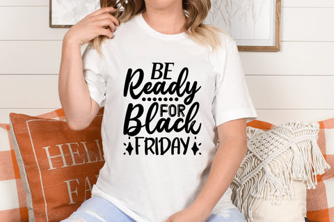 Be Ready for Black Friday SVG CraftlabSvg29 