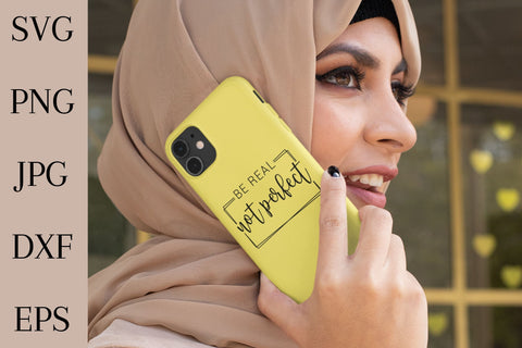 Be Real Not Perfect SVG SVG NextArtWorks 