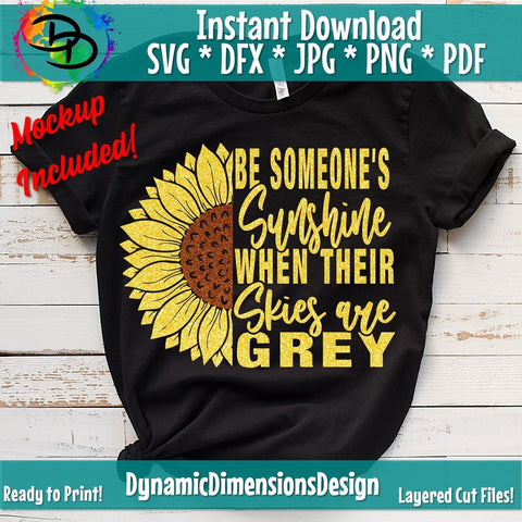 Be Someone's Sunshine SVG DynamicDimensionsDesign 