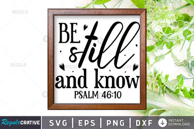 Be still and know psalm SVG SVG Regulrcrative 