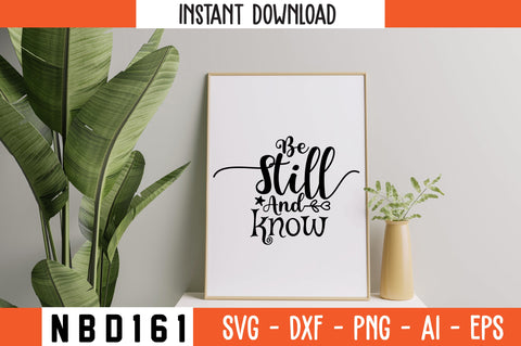 be still and know Svg Design SVG Nbd161 