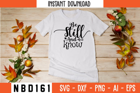 be still and know Svg Design SVG Nbd161 