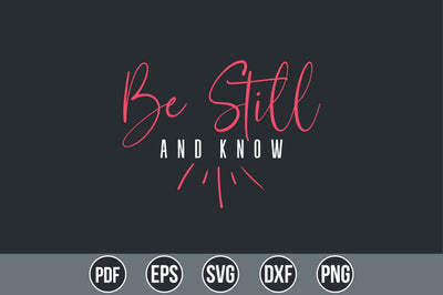 Be Still And Know SVG SVG shah alam 